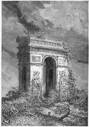 Der Arc de Triomphe als Ruine, 19. Jahrhundert